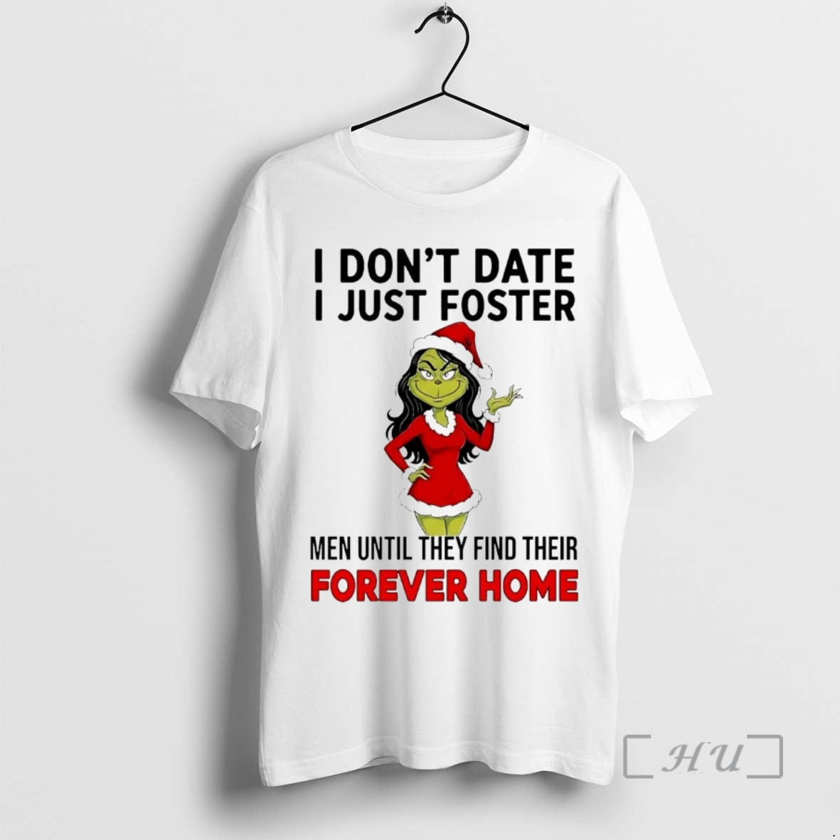 Officials Grinch I Dont Date I Just Foster Forever Home T-Shirts, Hoodie, Sweatshirt - T-Shirt, Sweatshirt, Hoodie
