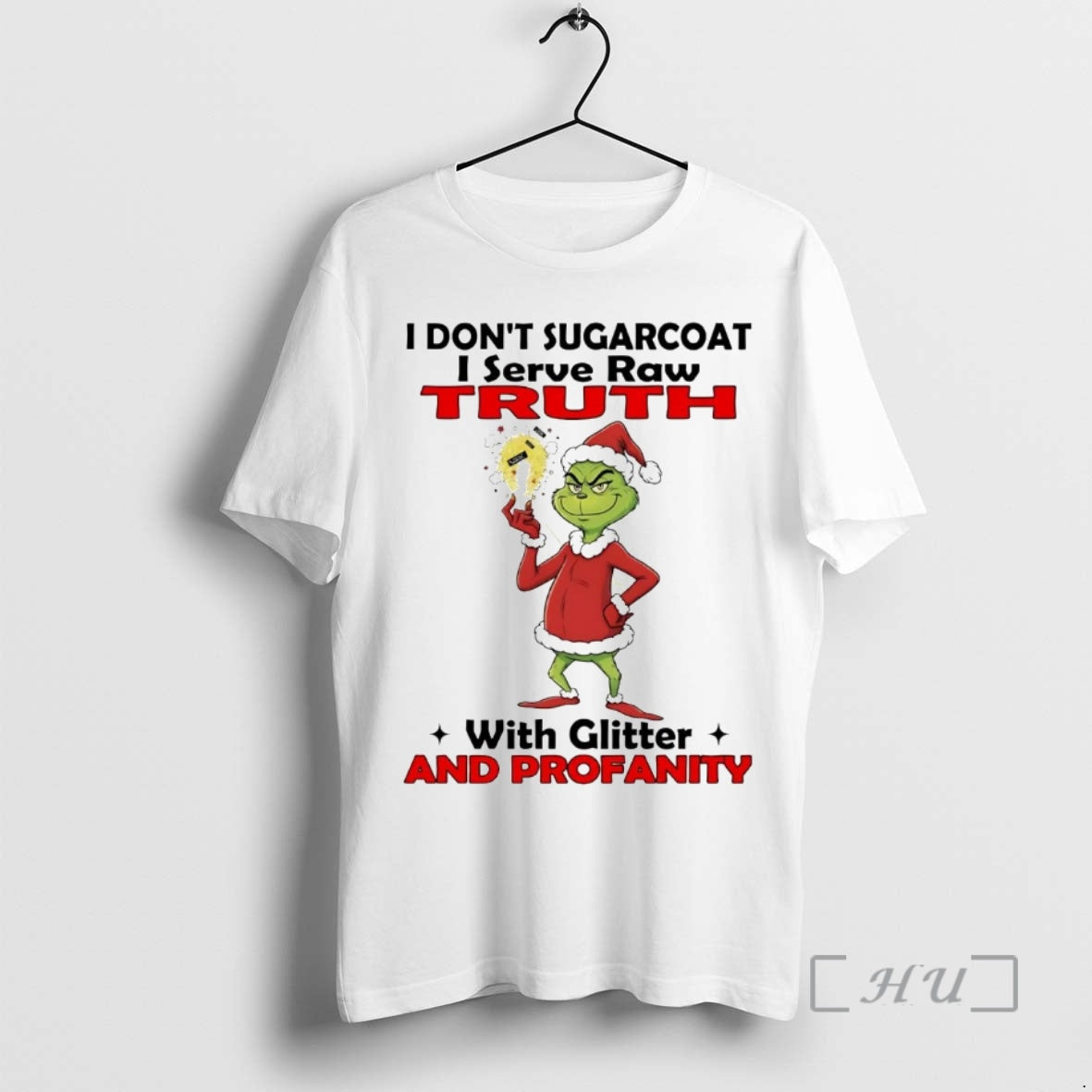 Officials Grinch I Dont Sugarcoat I Serve Raw Ruth Glitter T-Shirts, Hoodie, Sweatshirt - T-Shirt, Sweatshirt, Hoodie