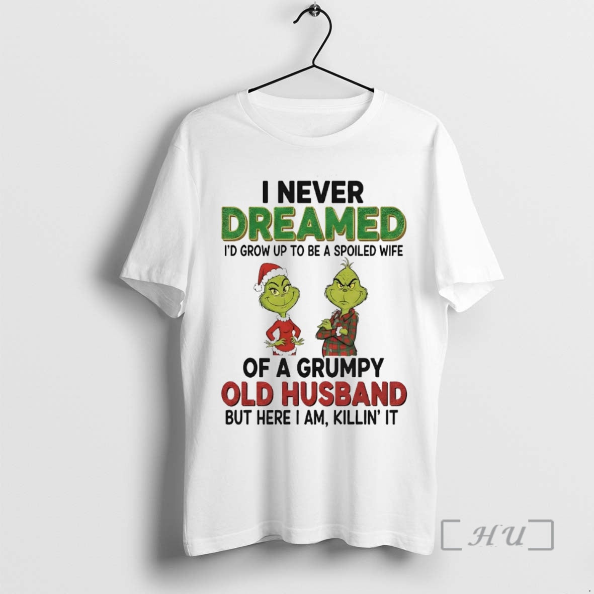 Officials Grinch I Never Dreamed Grumpy Old Husband T-Shirts, Hoodie, Sweatshirt - T-Shirt, Sweatshirt, Hoodie