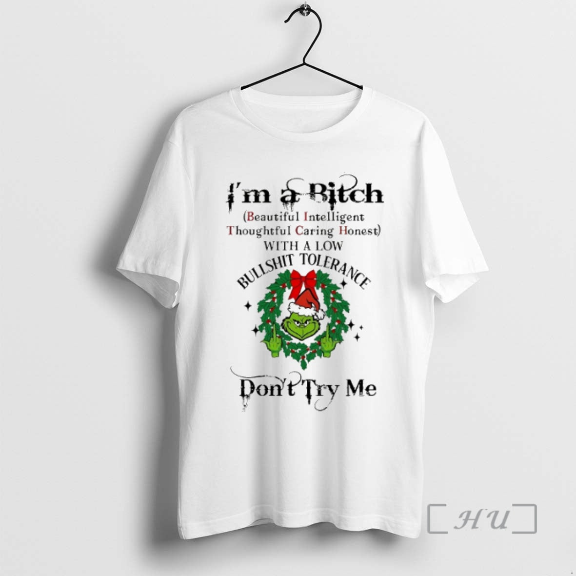 Officials Grinch Im Bitch Dont Try Me Chirstmas 2025 T-Shirts, Hoodie, Sweatshirt - T-Shirt, Sweatshirt, Hoodie