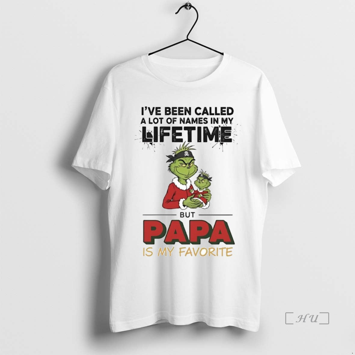 Officials Grinch Ive Been Called Lot Names My Lifetime Papa My Favorite T-Shirts, Hoodie, Sweatshirt - T-Shirt, Sweatshirt, Hoodie