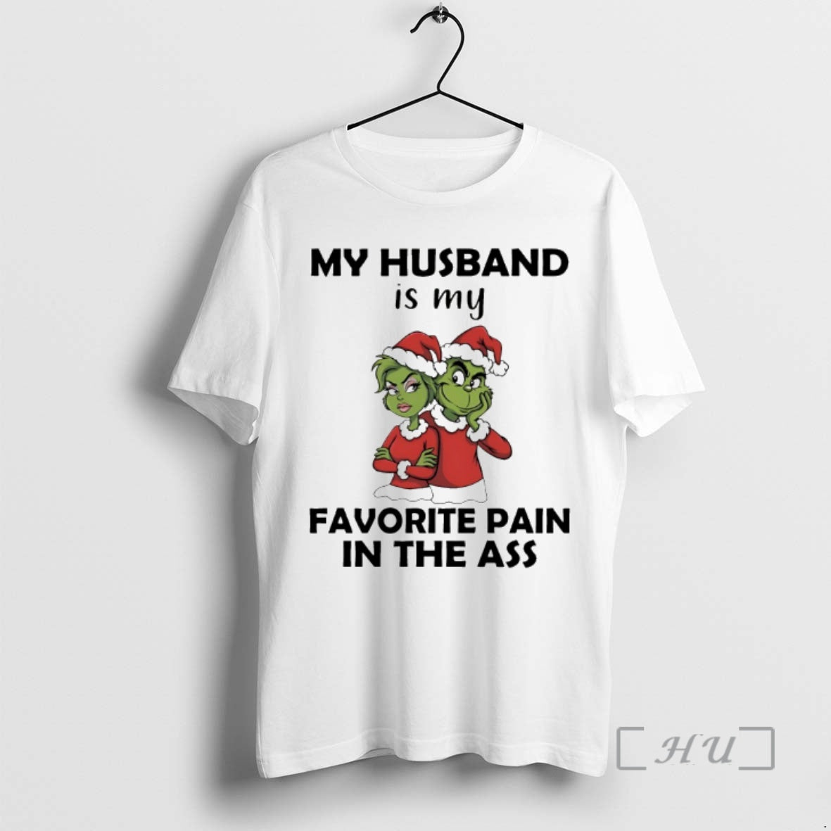Officials Grinch My Husband Is My Favorite Pain Ass 2025 T-Shirts, Hoodie, Sweatshirt - T-Shirt, Sweatshirt, Hoodie