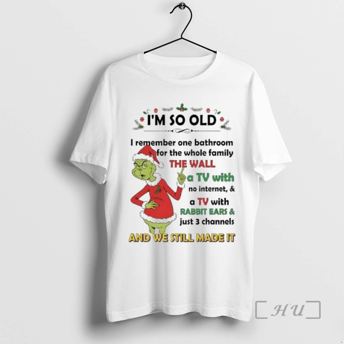 Officials Grinch Santa Im So Old I Remember One Bathroom Whole Family T-Shirts, Hoodie, Sweatshirt - T-Shirt, Sweatshirt, Hoodie