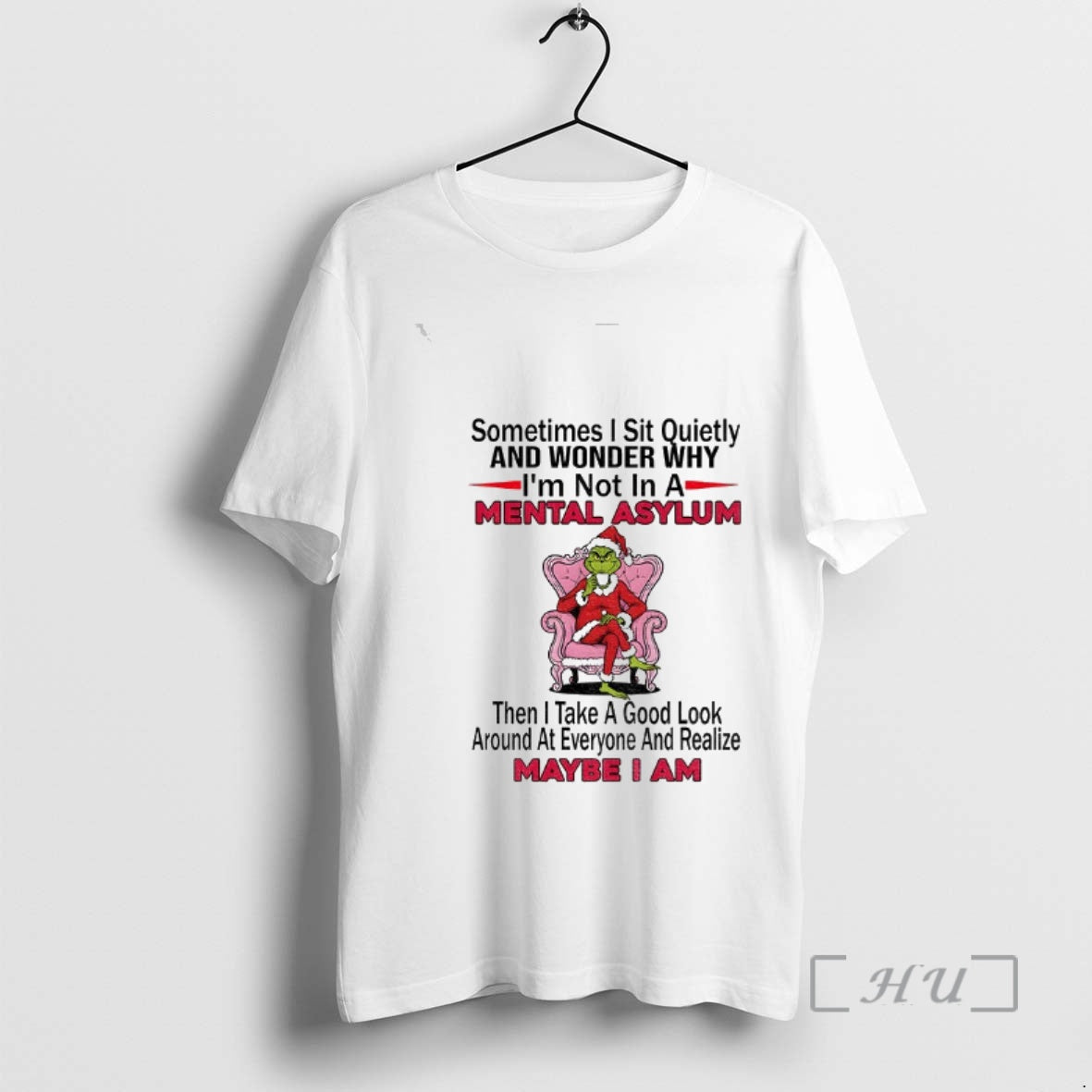 Officials Grinch Santa Sometimes I Sit Quietly Wonder Why Im Not Mental T-Shirts, Hoodie, Sweatshirt - T-Shirt, Sweatshirt, Hoodie