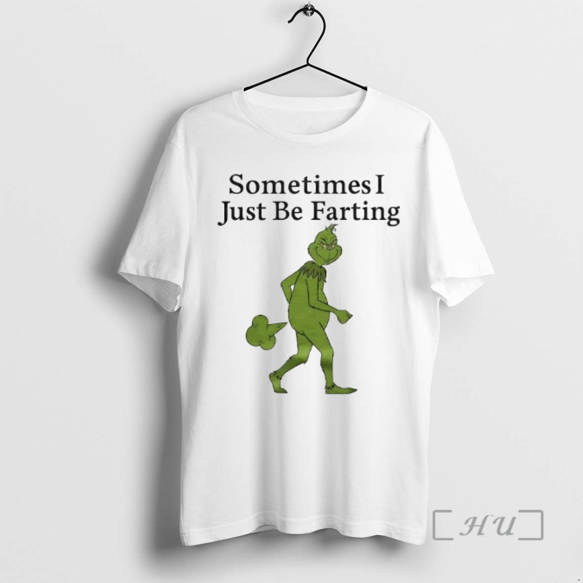 Officials Grinch Sometimes I Just Be Farting T-Shirts, Hoodie, Sweatshirt - T-Shirt, Sweatshirt, Hoodie