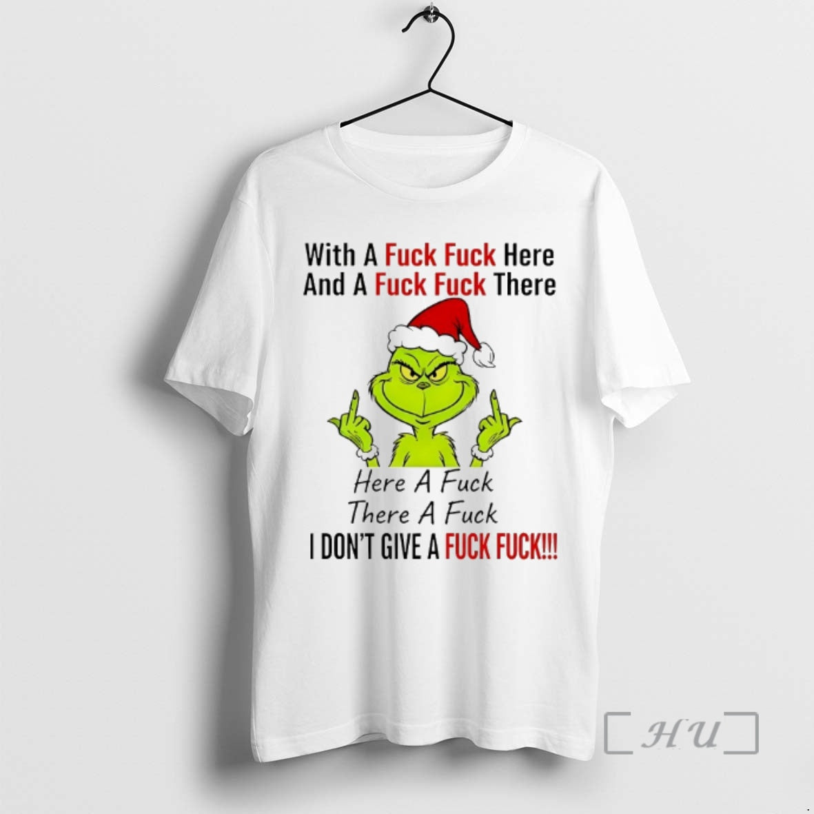 Officials Grinch Fuck Fuck Here Fuck Fuck There Chirstmas 2025 T-Shirts, Hoodie, Sweatshirt - T-Shirt, Sweatshirt, Hoodie