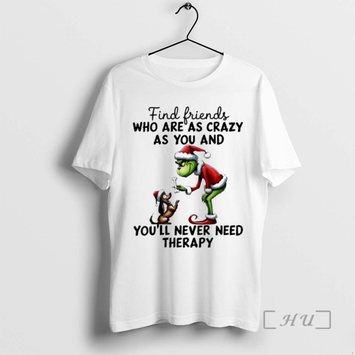 Officials Grinch Max Find Friends Who Are As Crazy As You Youll Never T-Shirts, Hoodie, Sweatshirt - T-Shirt, Sweatshirt, Hoodie