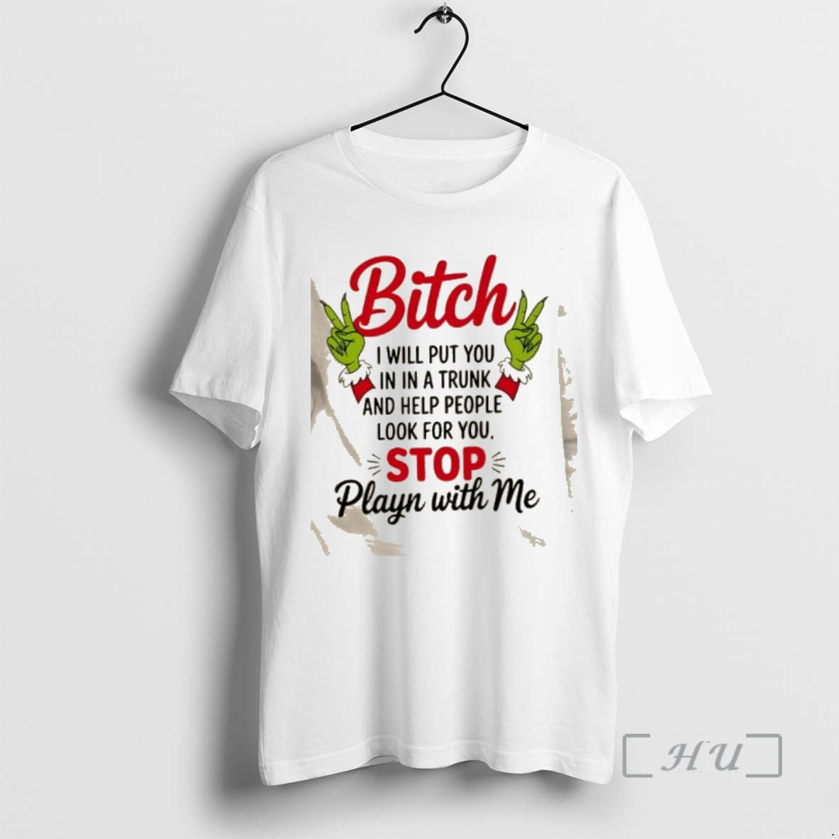 Officials Grinch Hands Bitch I Will Put You Trunk Help People T-Shirts, Hoodie, Sweatshirt - T-Shirt, Sweatshirt, Hoodie