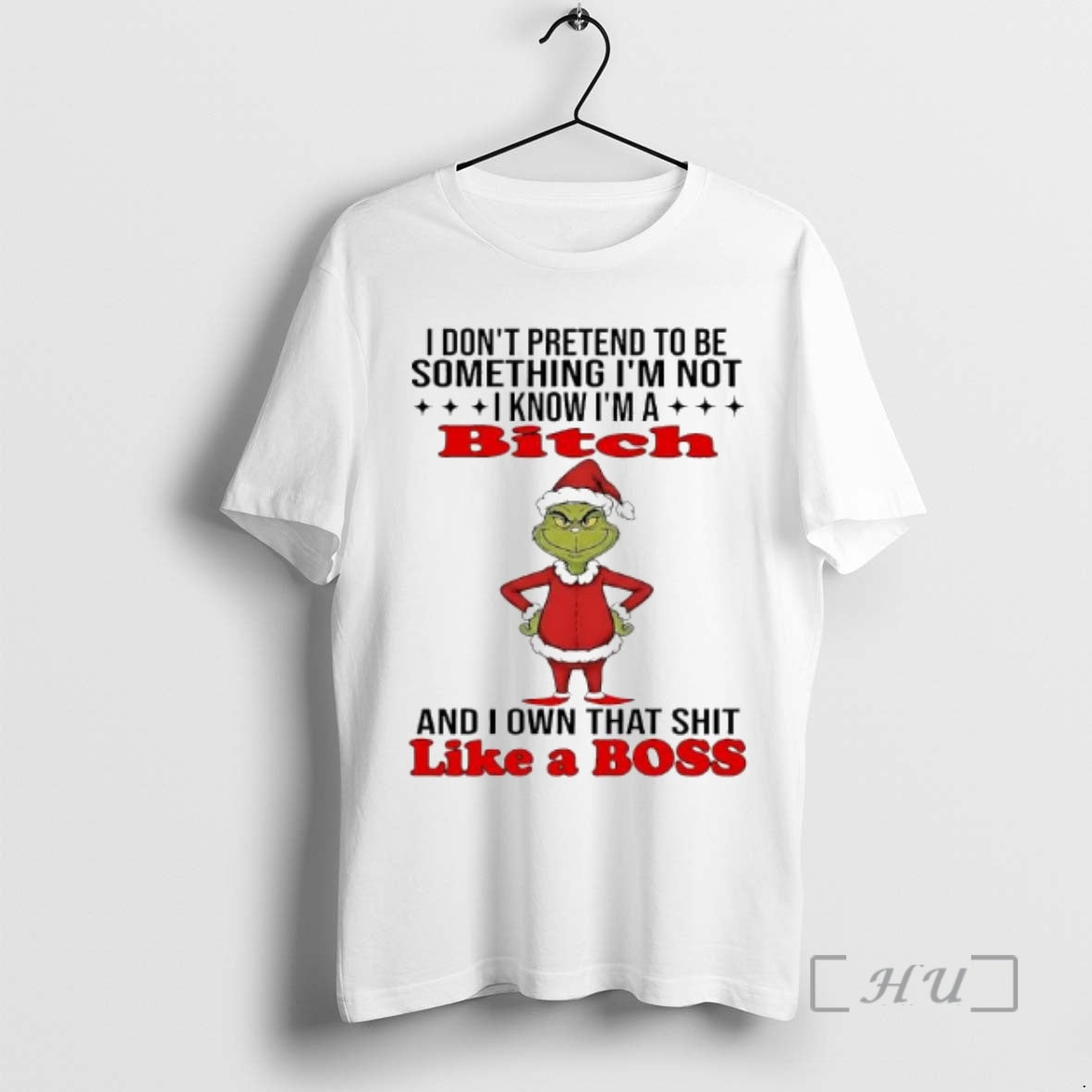 Officials Grinch I Dont Pretend Be Something Im Not I Know Im Bitch T-Shirts, Hoodie, Sweatshirt - T-Shirt, Sweatshirt, Hoodie