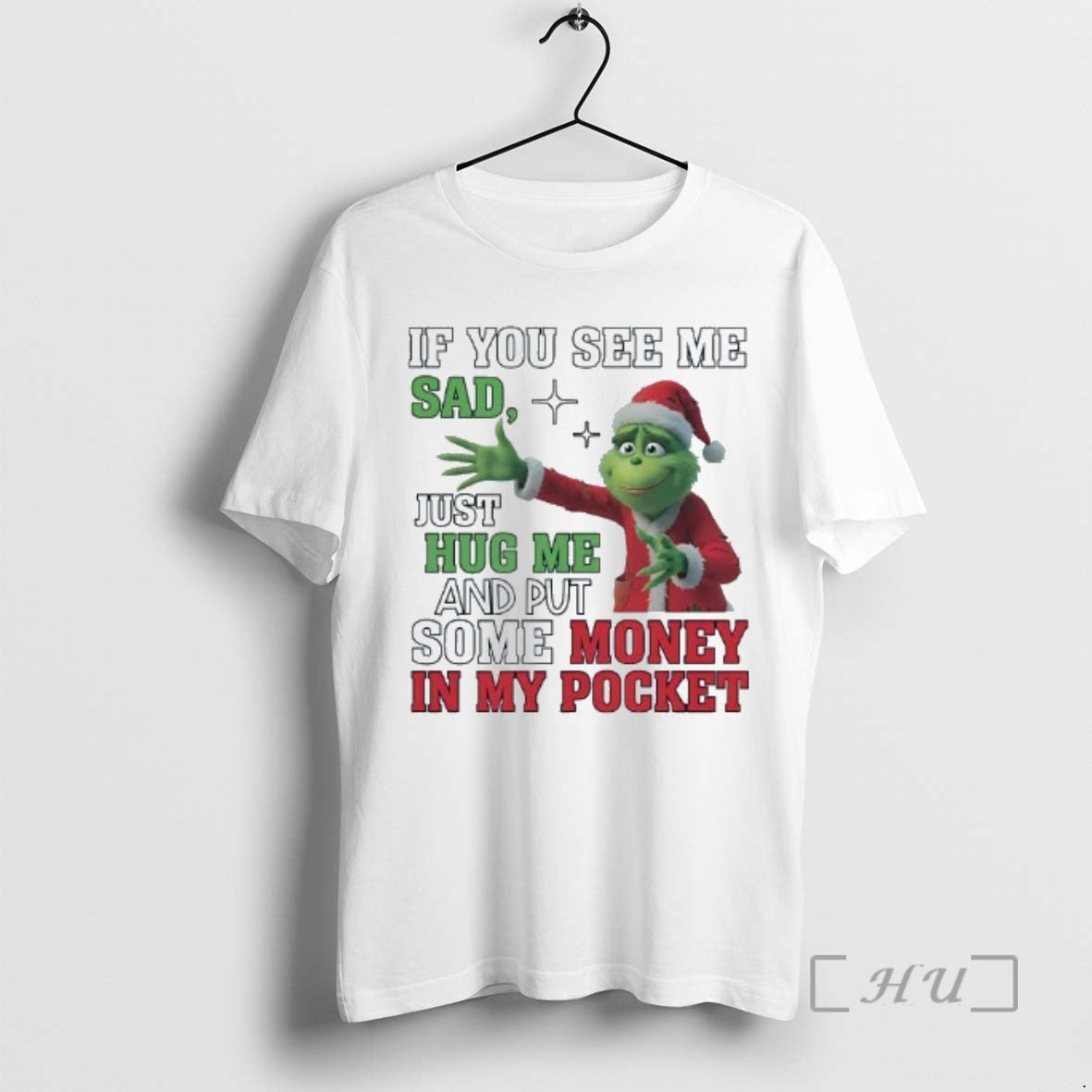 Officials Grinch If You See Me Sad Just Hug Me T-Shirts, Hoodie, Sweatshirt - T-Shirt, Sweatshirt, Hoodie