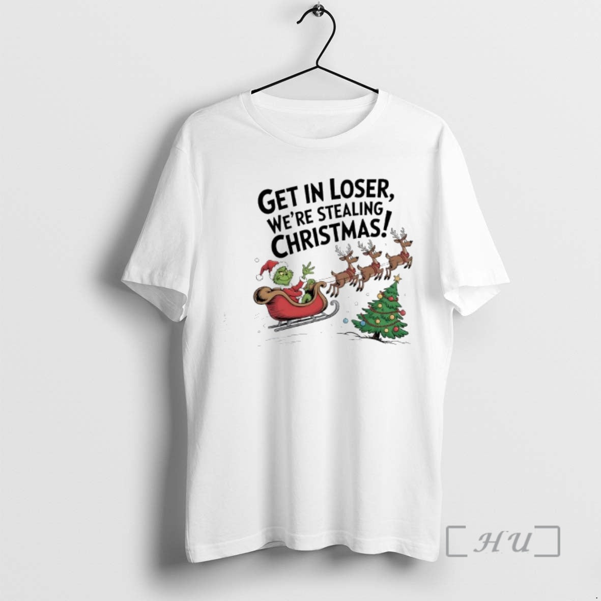 Officials Grinch Sleigh Reindeer Get Loser Were Stealing T-Shirts, Hoodie, Sweatshirt - T-Shirt, Sweatshirt, Hoodie