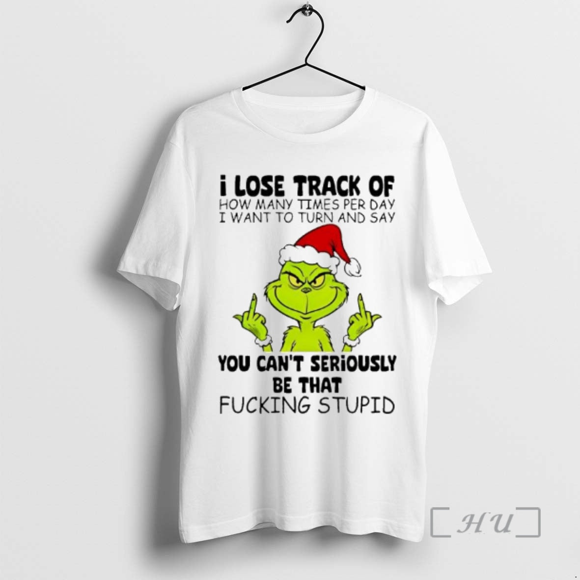 Officials Grinch Lose Track How Many Times Per Day I Want Turn T-Shirts, Hoodie, Sweatshirt - T-Shirt, Sweatshirt, Hoodie