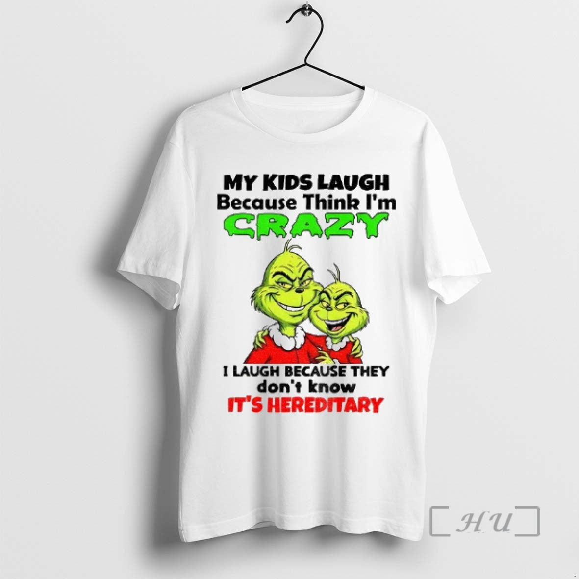 Officials Grinch My Laugh Because Think Im Crazy I Laugh Because They Dont Know T-Shirts, Hoodie, Sweatshirt - T-Shirt, Sweatshirt, Hoodie