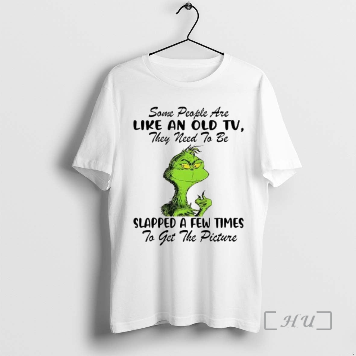Officials Grinch Some People Are Like Old Tv They Need Be Slapped T-Shirts, Hoodie, Sweatshirt - T-Shirt, Sweatshirt, Hoodie