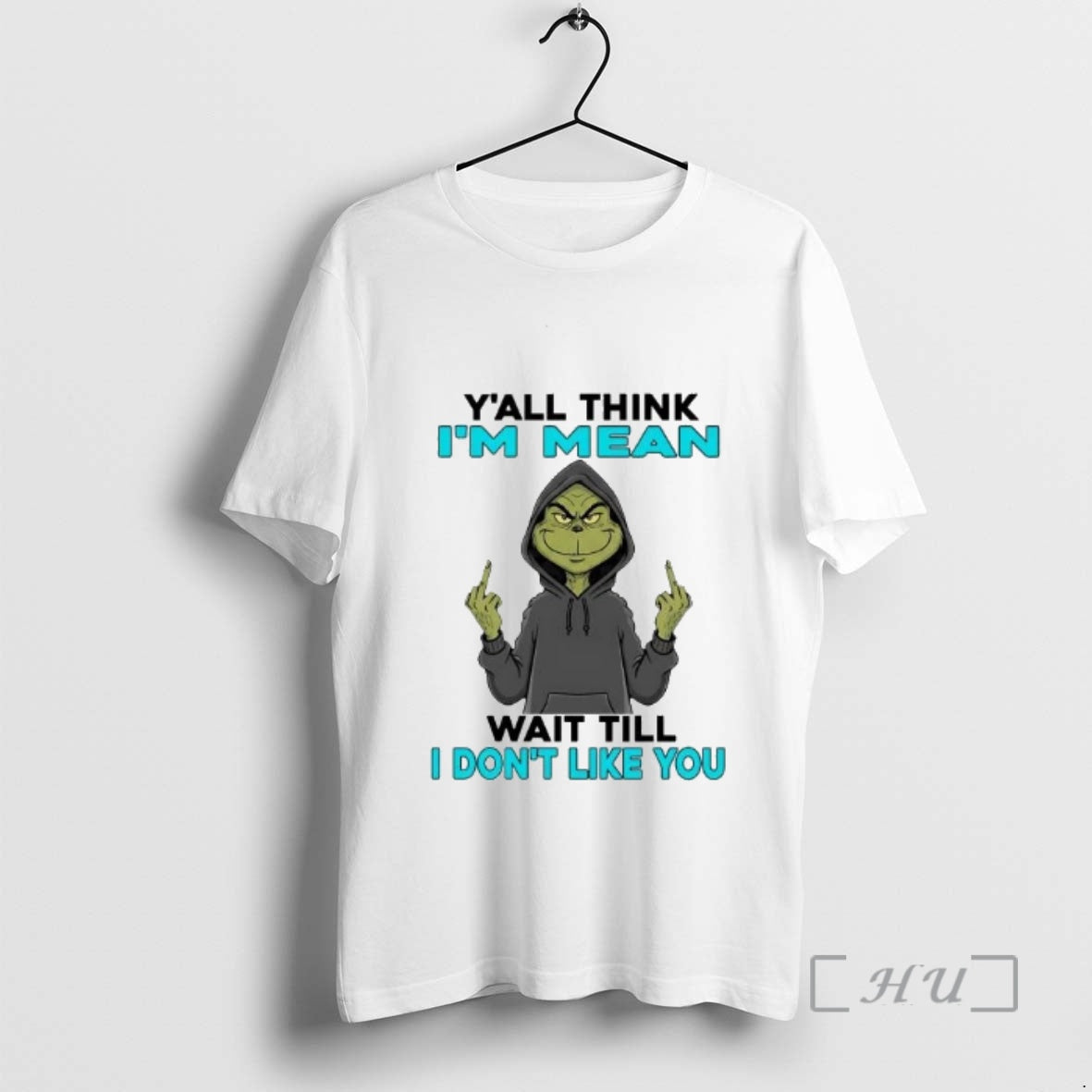 Officials Grinch Yall Think Im Mean Wait Till I Dont Like You T-Shirts, Hoodie, Sweatshirt - T-Shirt, Sweatshirt, Hoodie