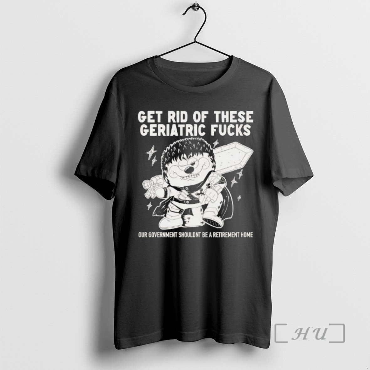 Officials Guts Berserk Get Rid These Geriatric Fucks Our Government Shouldnt Be Retirement T-Shirts, Hoodie, Sweatshirt - T-Shirt, Sweatshirt, Hoodie