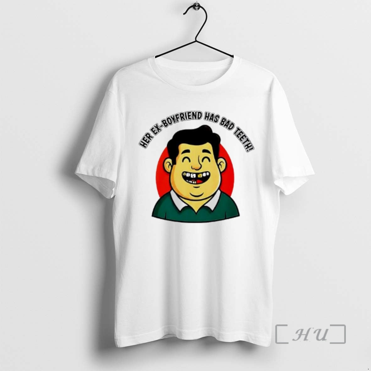Officials Her Ex Boyfriend Has Bad Teeth T-Shirts, Hoodie, Sweatshirt - T-Shirt, Sweatshirt, Hoodie