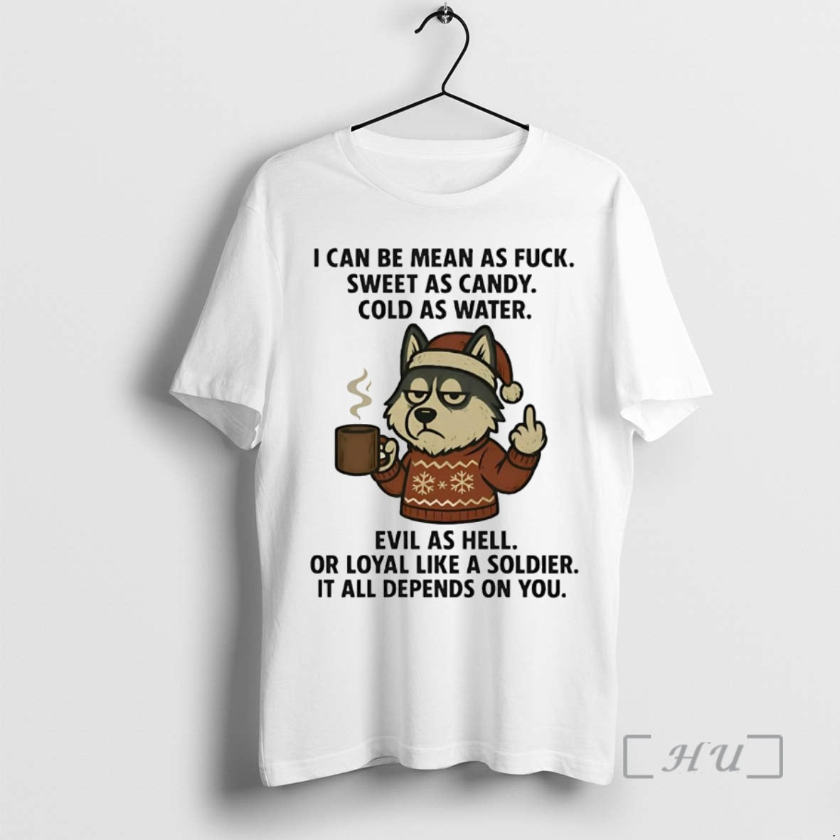 Officials Husky I Can Be Mean As Fuck Sweet As Candy T-Shirts, Hoodie, Sweatshirt - T-Shirt, Sweatshirt, Hoodie