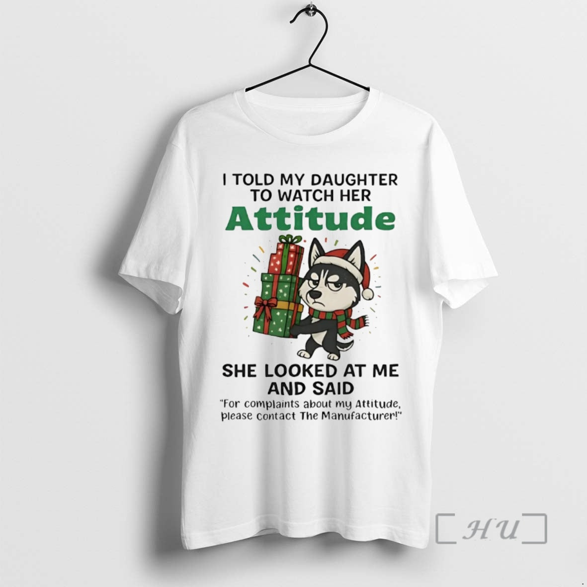 Officials Husky I Told My Daughter Watch Her Attitude T-Shirts, Hoodie, Sweatshirt - T-Shirt, Sweatshirt, Hoodie