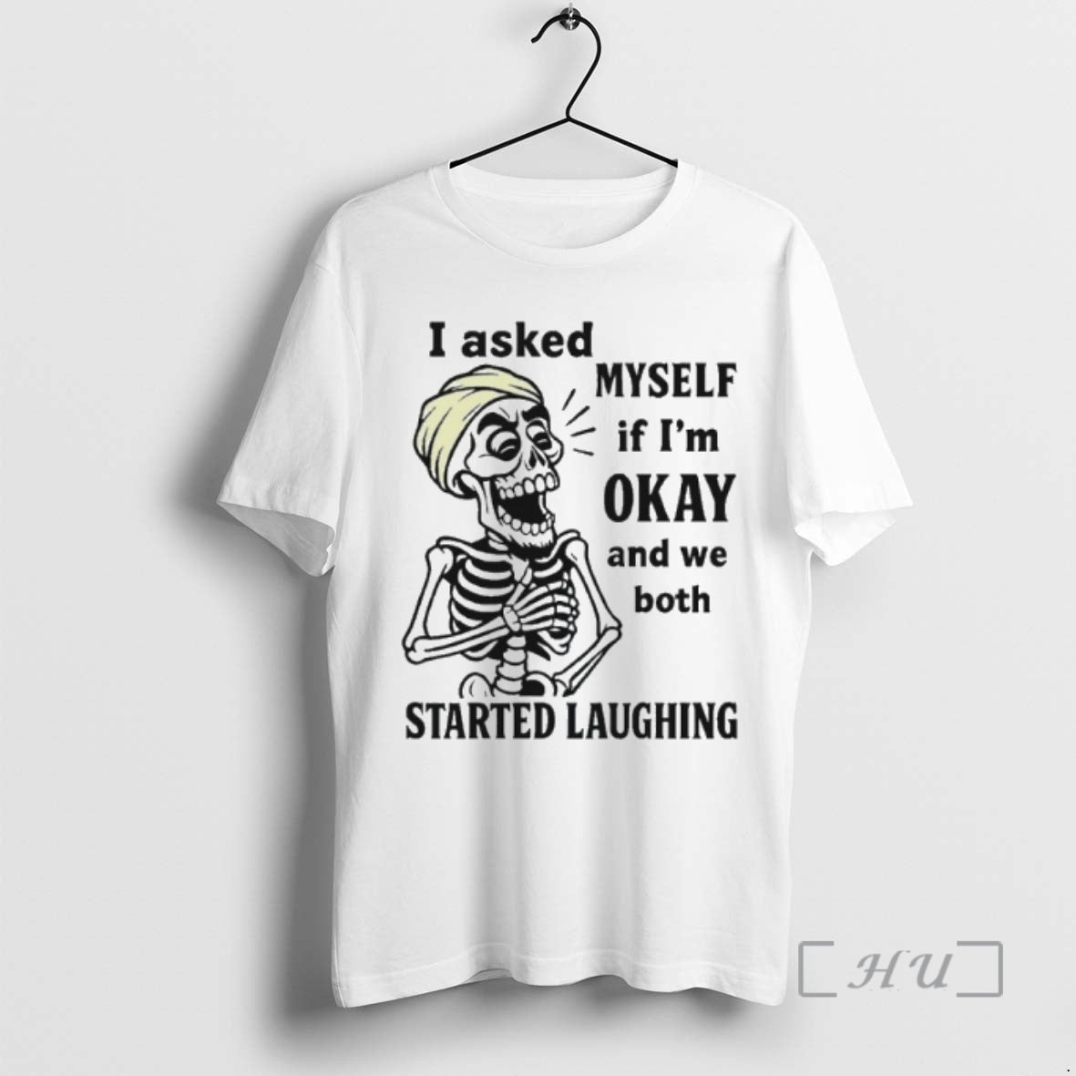 Officials I Asked Myself If Im Okay We Both Started Laughing T-Shirts, Hoodie, Sweatshirt - T-Shirt, Sweatshirt, Hoodie