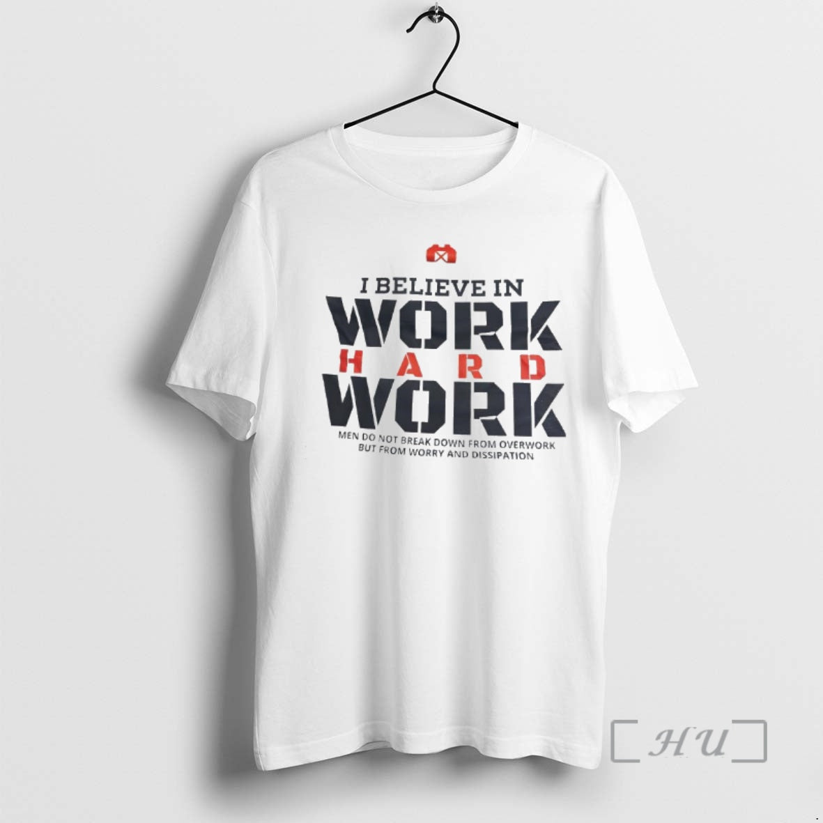 Officials I Believe Work Hard Work Do Not Break Down Overwork But T-Shirts, Hoodie, Sweatshirt - T-Shirt, Sweatshirt, Hoodie
