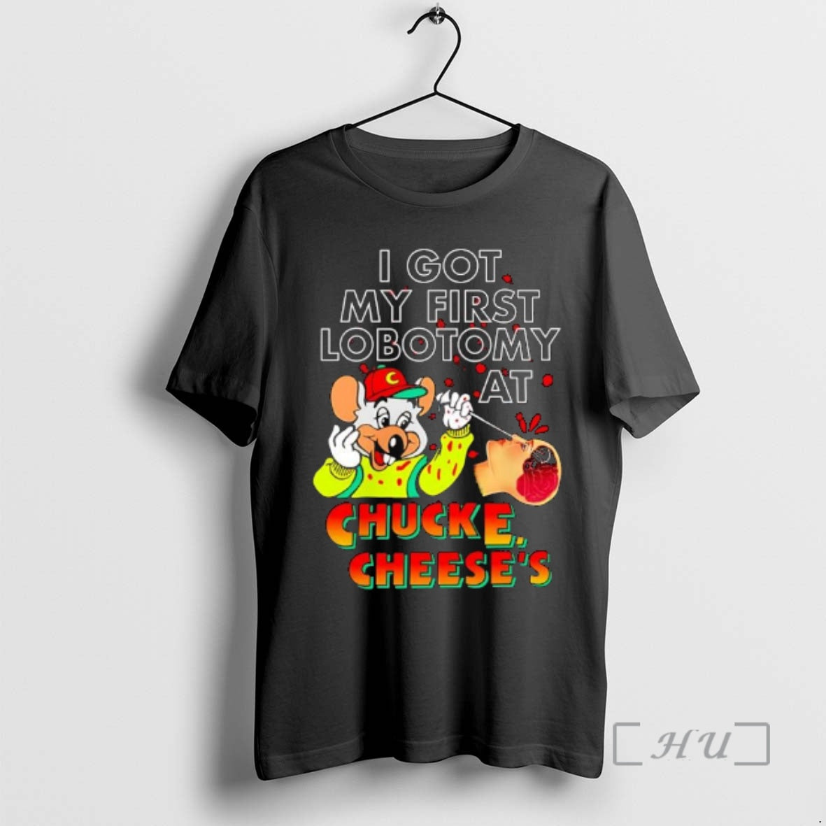 Officials I Got My First Lobotomy Chuck E T-Shirts, Hoodie, Sweatshirt - T-Shirt, Sweatshirt, Hoodie