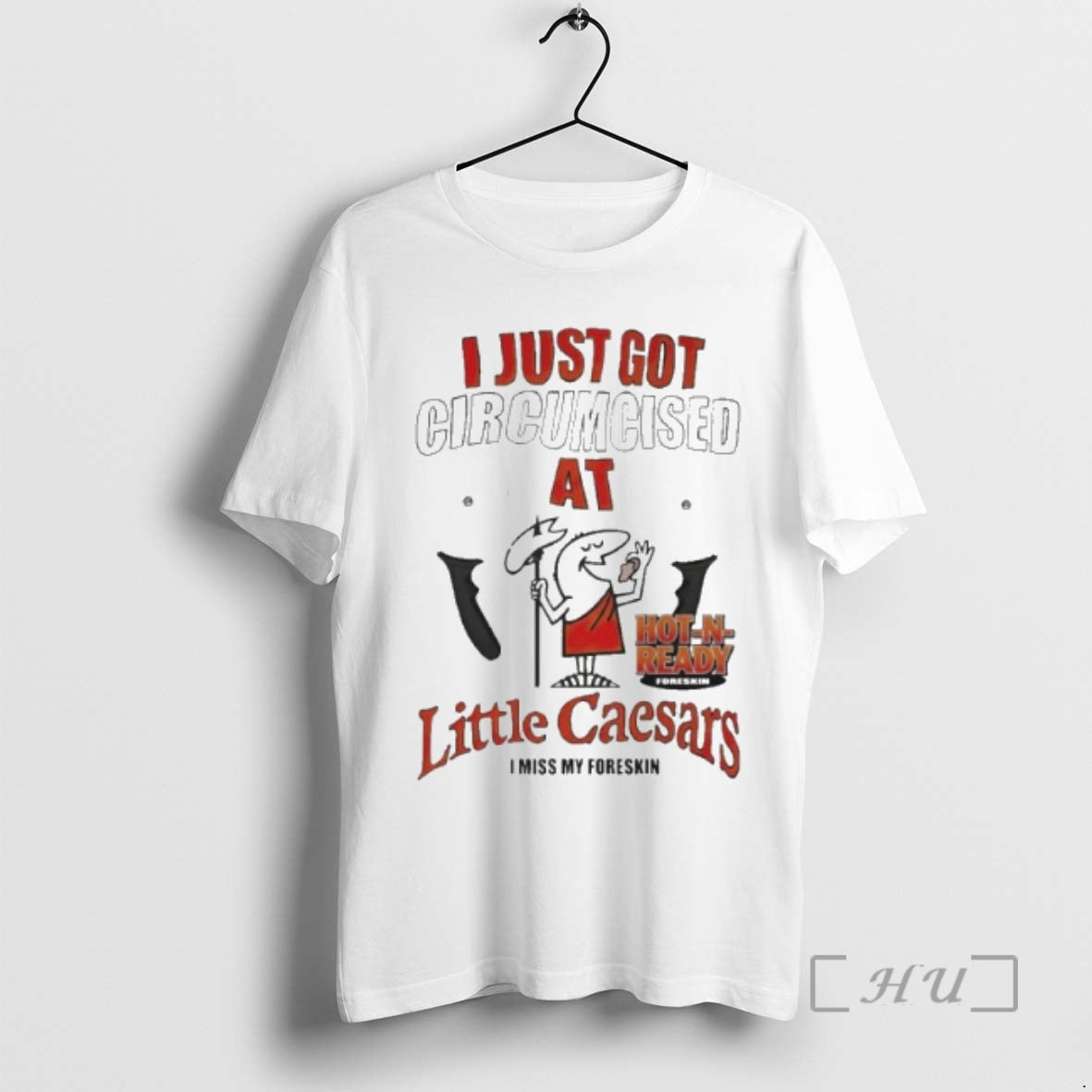 Officials I Just Got Circumcised Little Caesars T-Shirts, Hoodie, Sweatshirt - T-Shirt, Sweatshirt, Hoodie
