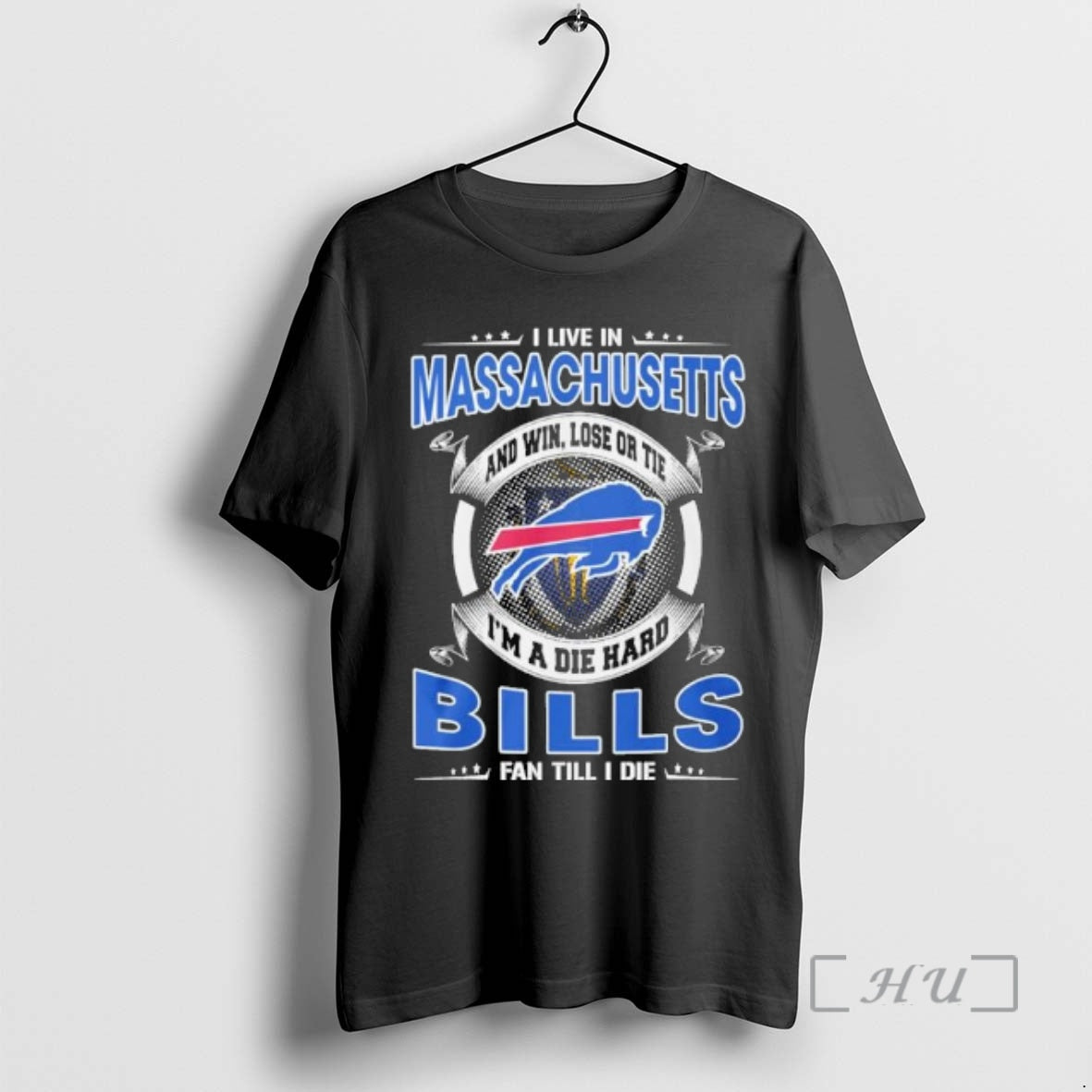 Officials I Live Massachusetts Win Lose Tie Im Die Hard Buffalo T-Shirts, Hoodie, Sweatshirt - T-Shirt, Sweatshirt, Hoodie