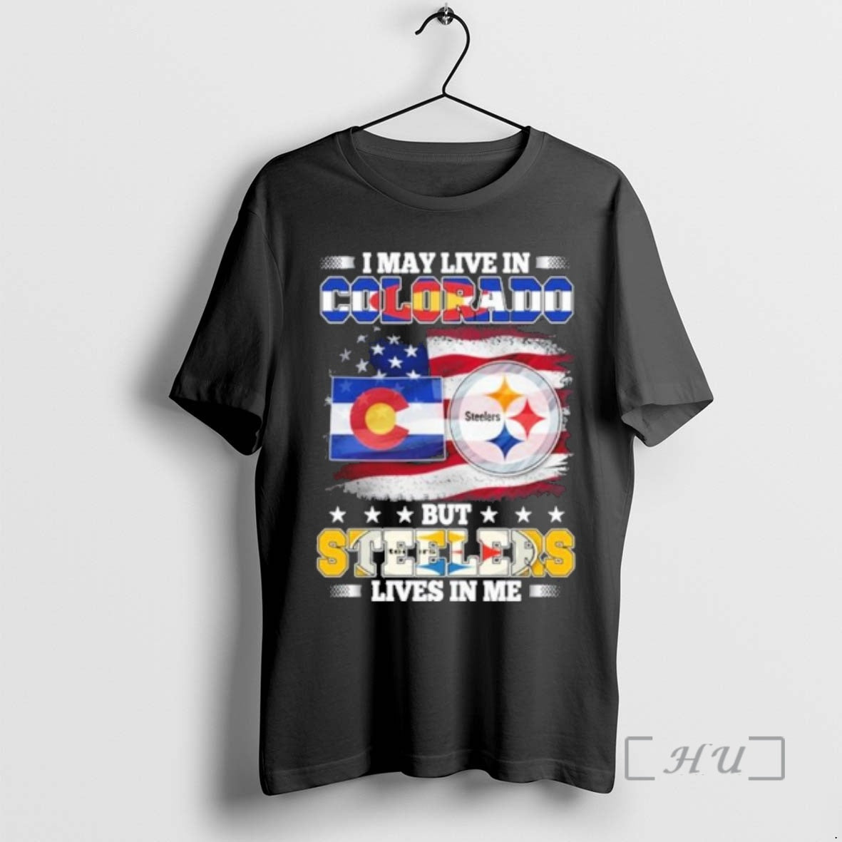 Officials I May Live Colorado But Steelers Lives Me T-Shirts, Hoodie, Sweatshirt - T-Shirt, Sweatshirt, Hoodie