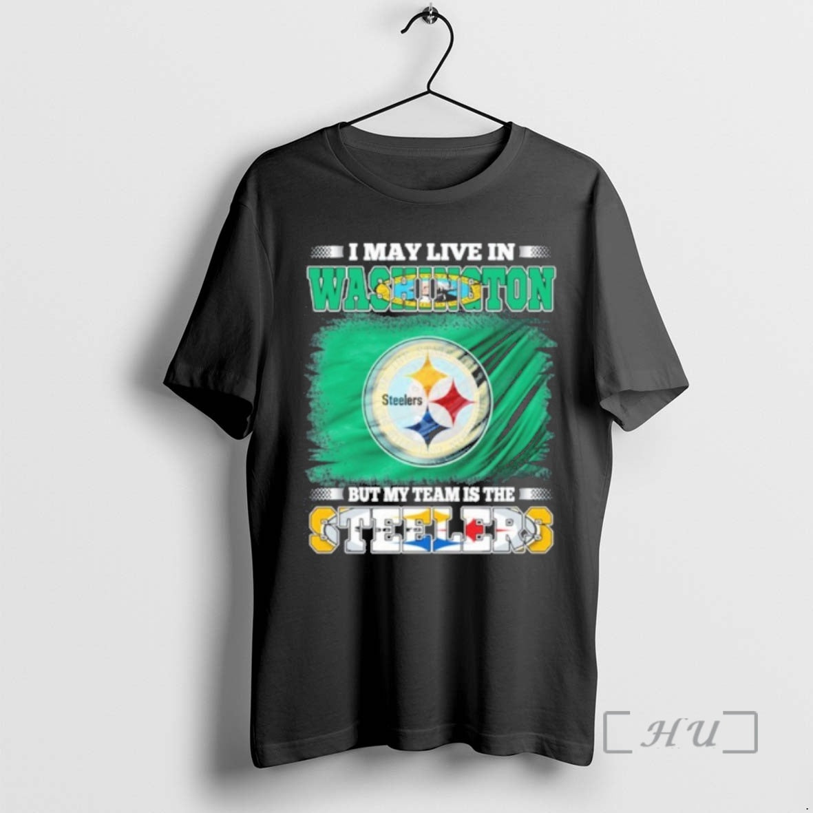 Officials I May Live Washington Flag But My Team Is Steelers T-Shirts, Hoodie, Sweatshirt - T-Shirt, Sweatshirt, Hoodie