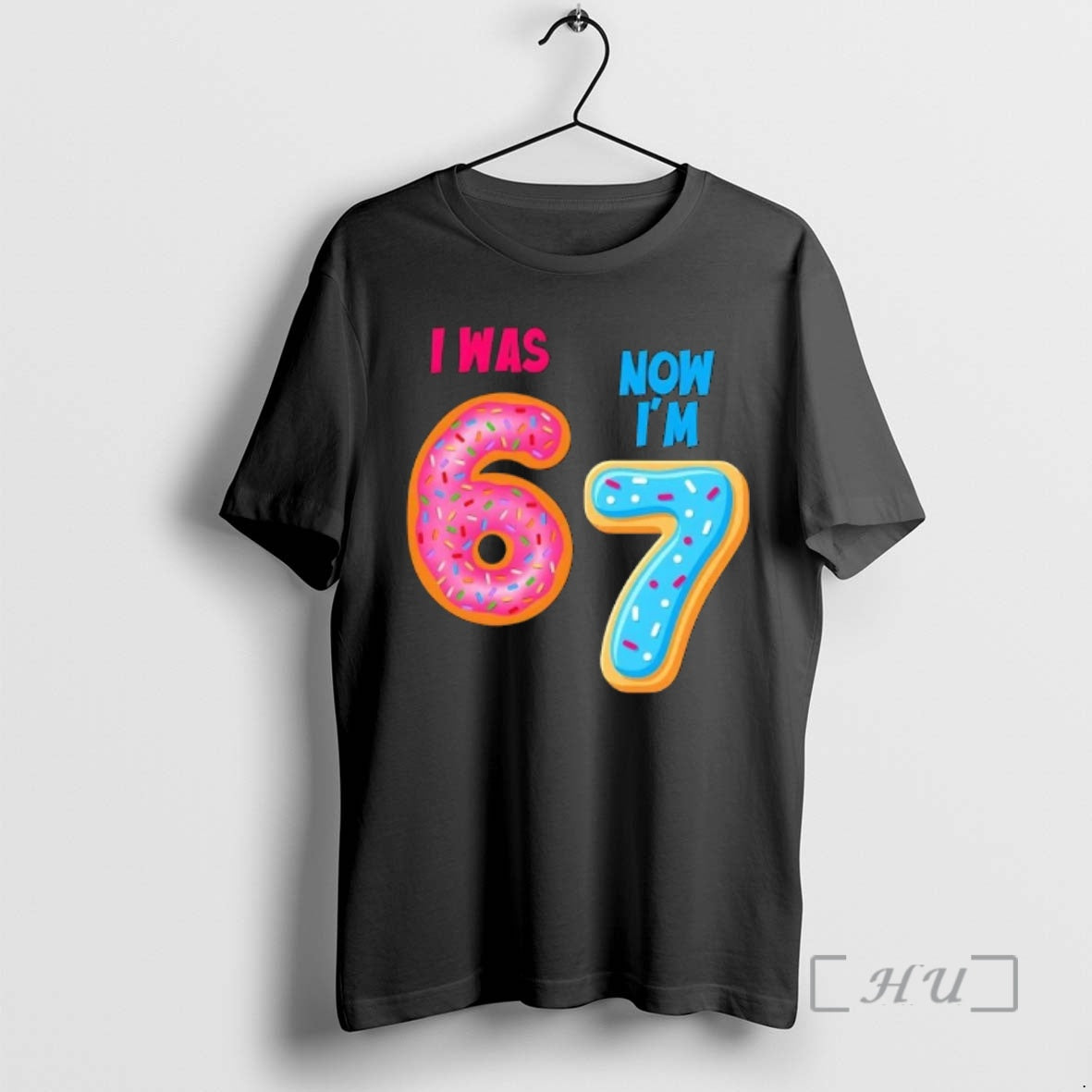 Officials I Was 6 Now Im 7 Year Old Six Seven Meme 67 T-Shirts, Hoodie, Sweatshirt - T-Shirt, Sweatshirt, Hoodie