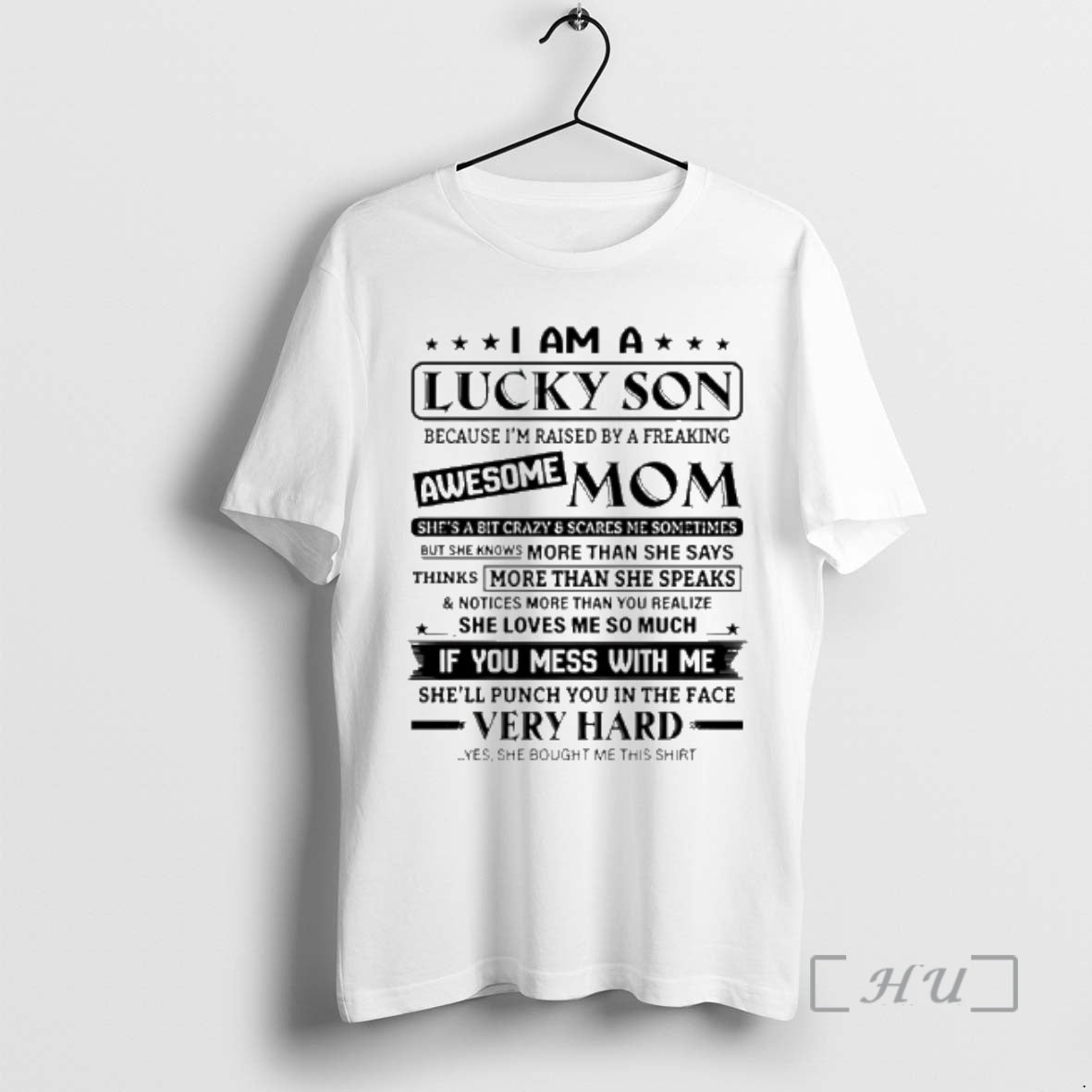 I Am Lucky Son Because Im Raised Freaking Awesome Mom T-Shirts, Hoodie, Sweatshirt - T-Shirt, Sweatshirt, Hoodie