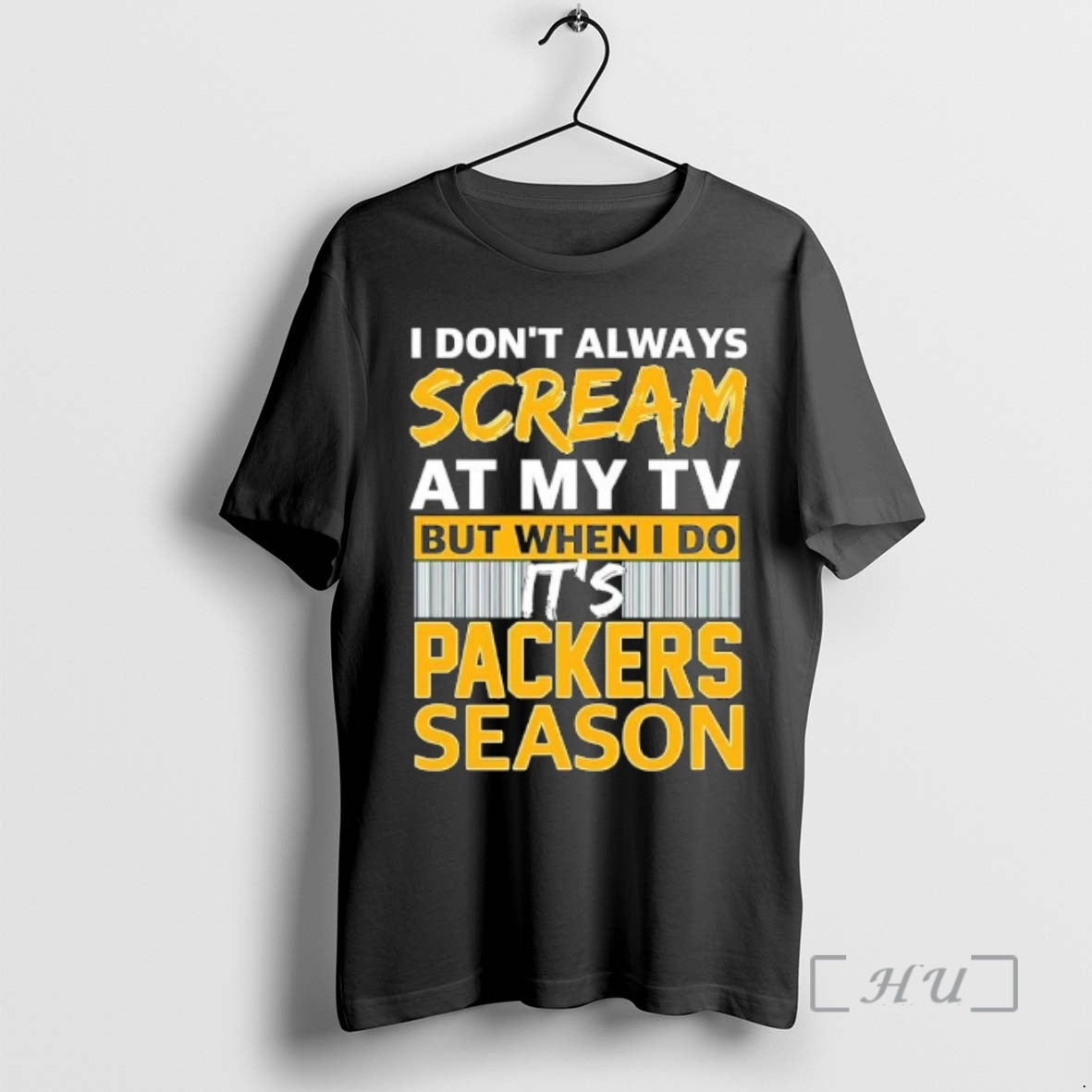 Officials I Dont Always Scream My Tv But When I Do Packers Season T-Shirts, Hoodie, Sweatshirt - T-Shirt, Sweatshirt, Hoodie