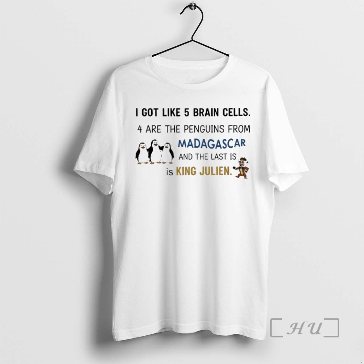 Officials I Got Like 5 Brain Cells 4 Are Penguins Madagascar T-Shirts, Hoodie, Sweatshirt - T-Shirt, Sweatshirt, Hoodie