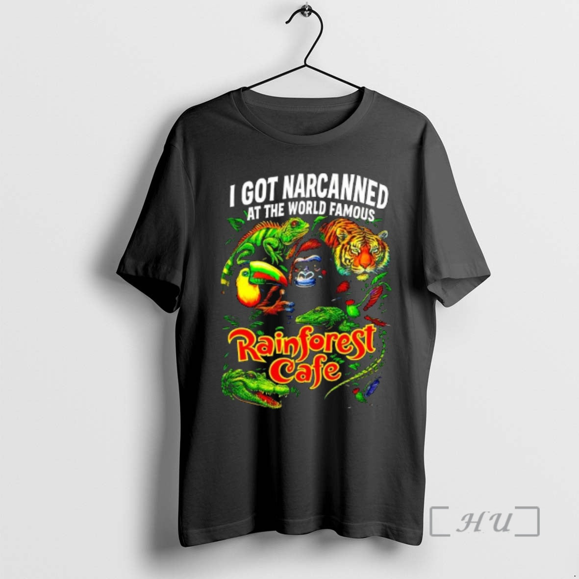 Officials I Got Narcanned World Famous Rainforest Cafe T-Shirts, Hoodie, Sweatshirt - T-Shirt, Sweatshirt, Hoodie