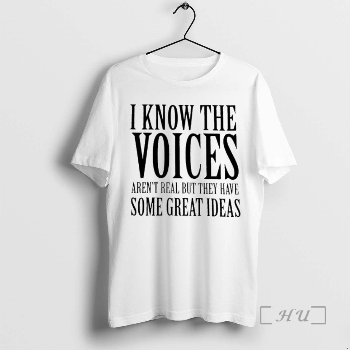I Know Voices Arent Real But They Have Some Great Ideas T-Shirts, Hoodie, Sweatshirt - T-Shirt, Sweatshirt, Hoodie