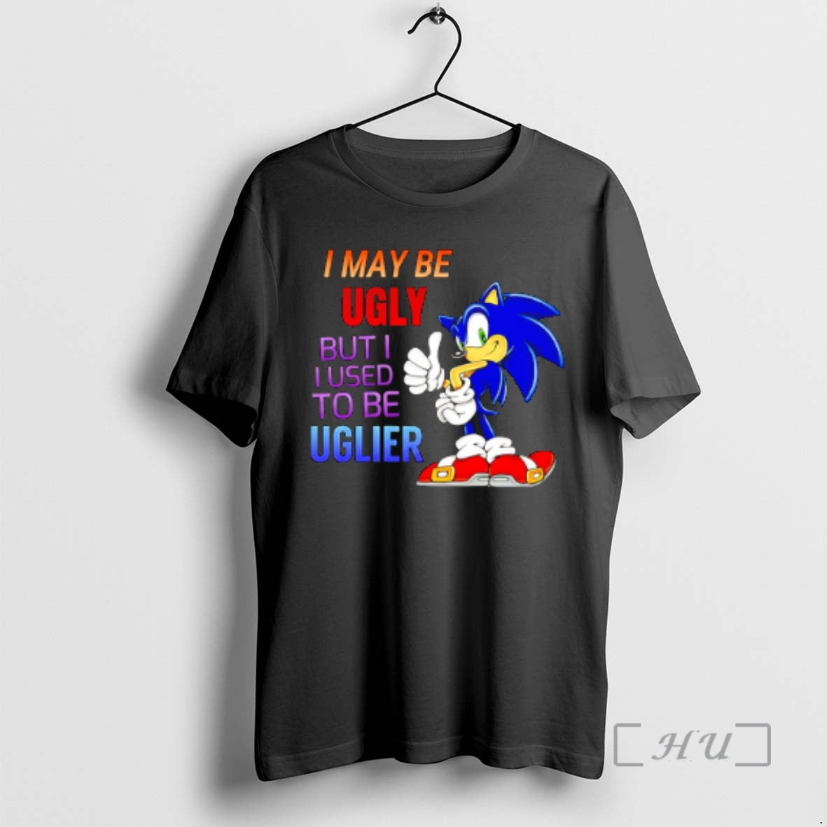 Officials I May Be Ugly But I Used Be Uglier T-Shirts, Hoodie, Sweatshirt - T-Shirt, Sweatshirt, Hoodie