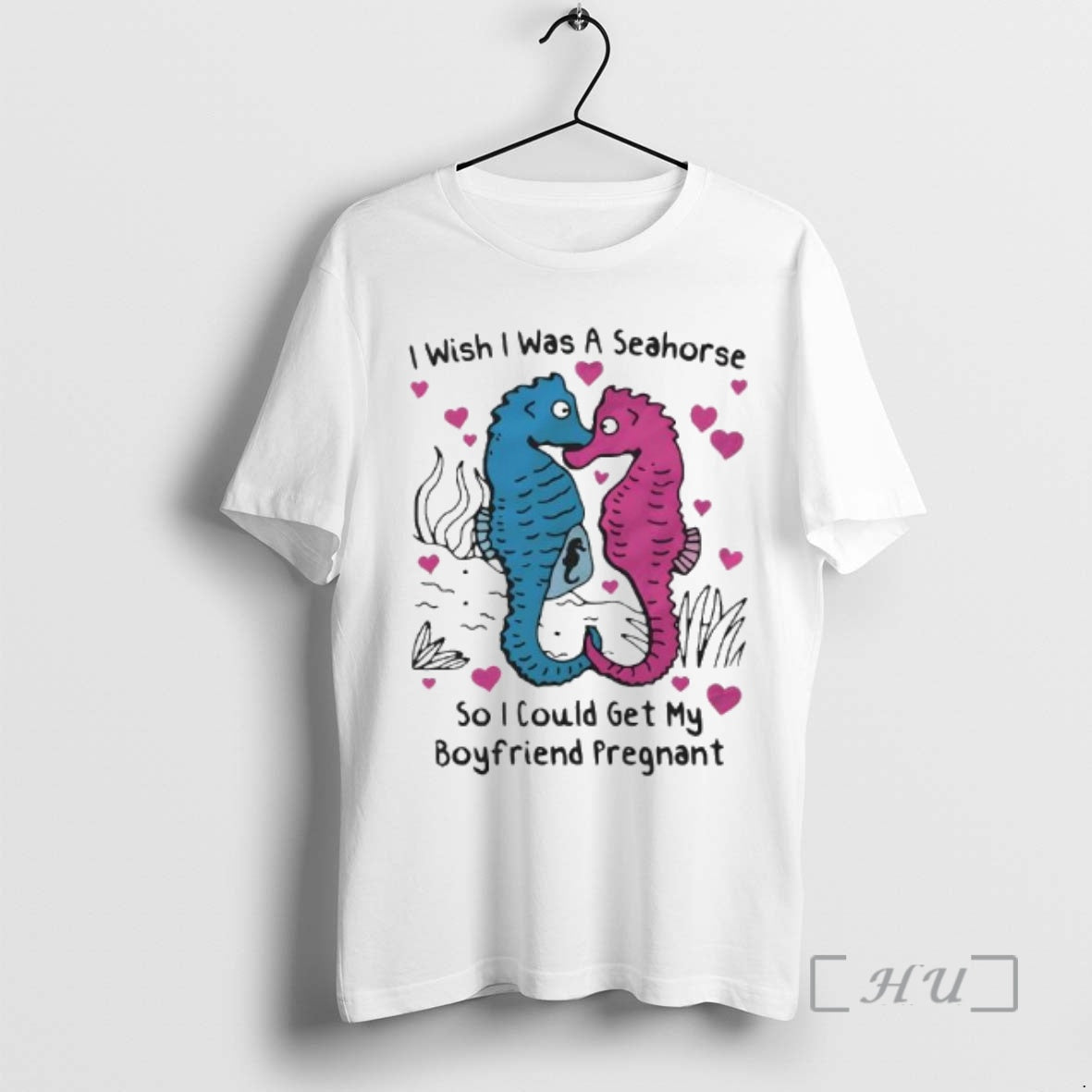 Officials I Wish I Was Seahorse So I Could Get My Boyfriend Pregnant Blue T-Shirts, Hoodie, Sweatshirt - T-Shirt, Sweatshirt, Hoodie