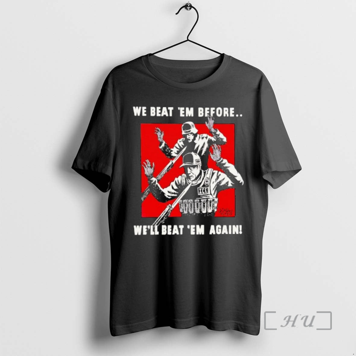 Officials Ise Germany We Beat Em Before Well Beat Em Again T-Shirts, Hoodie, Sweatshirt - T-Shirt, Sweatshirt, Hoodie
