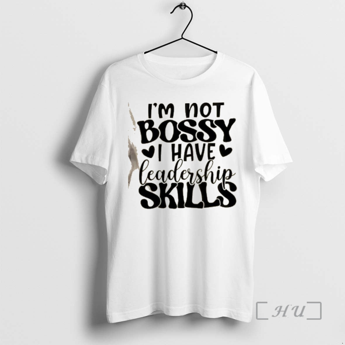 Officials Im Not Bossy I Have Leadership Skills Text T-Shirts, Hoodie, Sweatshirt - T-Shirt, Sweatshirt, Hoodie