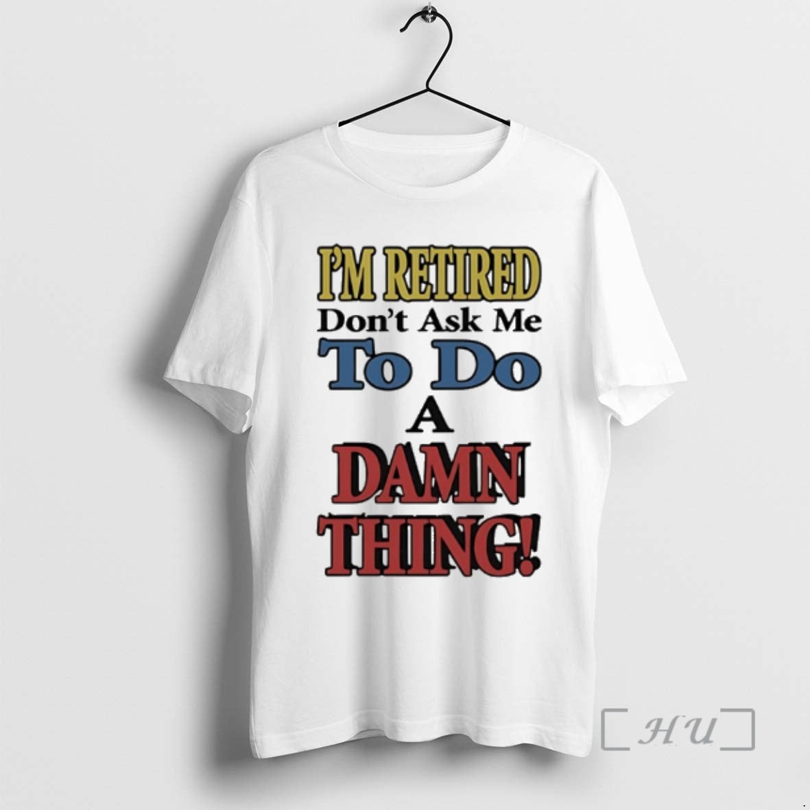 Officials Im Retired Dont Ask Me Do Damn Thing T-Shirts, Hoodie, Sweatshirt - T-Shirt, Sweatshirt, Hoodie