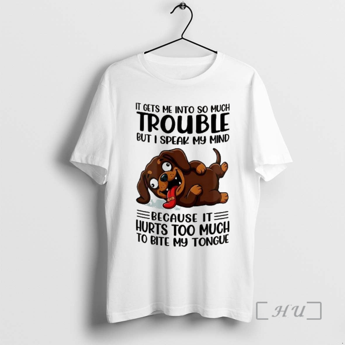 Officials Gets Me So Much Trouble But I Speak My Mind Dachshund Meme T-Shirts, Hoodie, Sweatshirt - T-Shirt, Sweatshirt, Hoodie