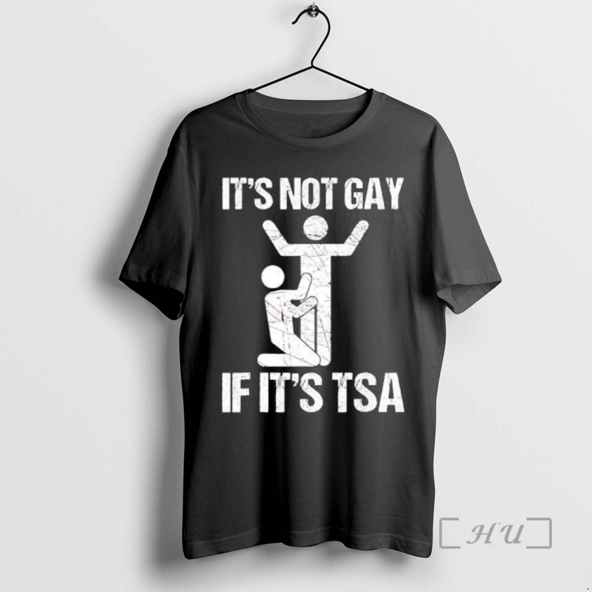 Officials Not Gay If Tsa Human T-Shirts, Hoodie, Sweatshirt - T-Shirt, Sweatshirt, Hoodie