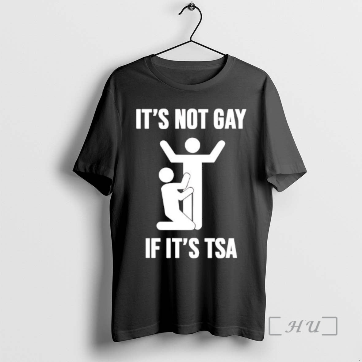 Officials Not Gay If Tsa T-Shirts, Hoodie, Sweatshirt - T-Shirt, Sweatshirt, Hoodie