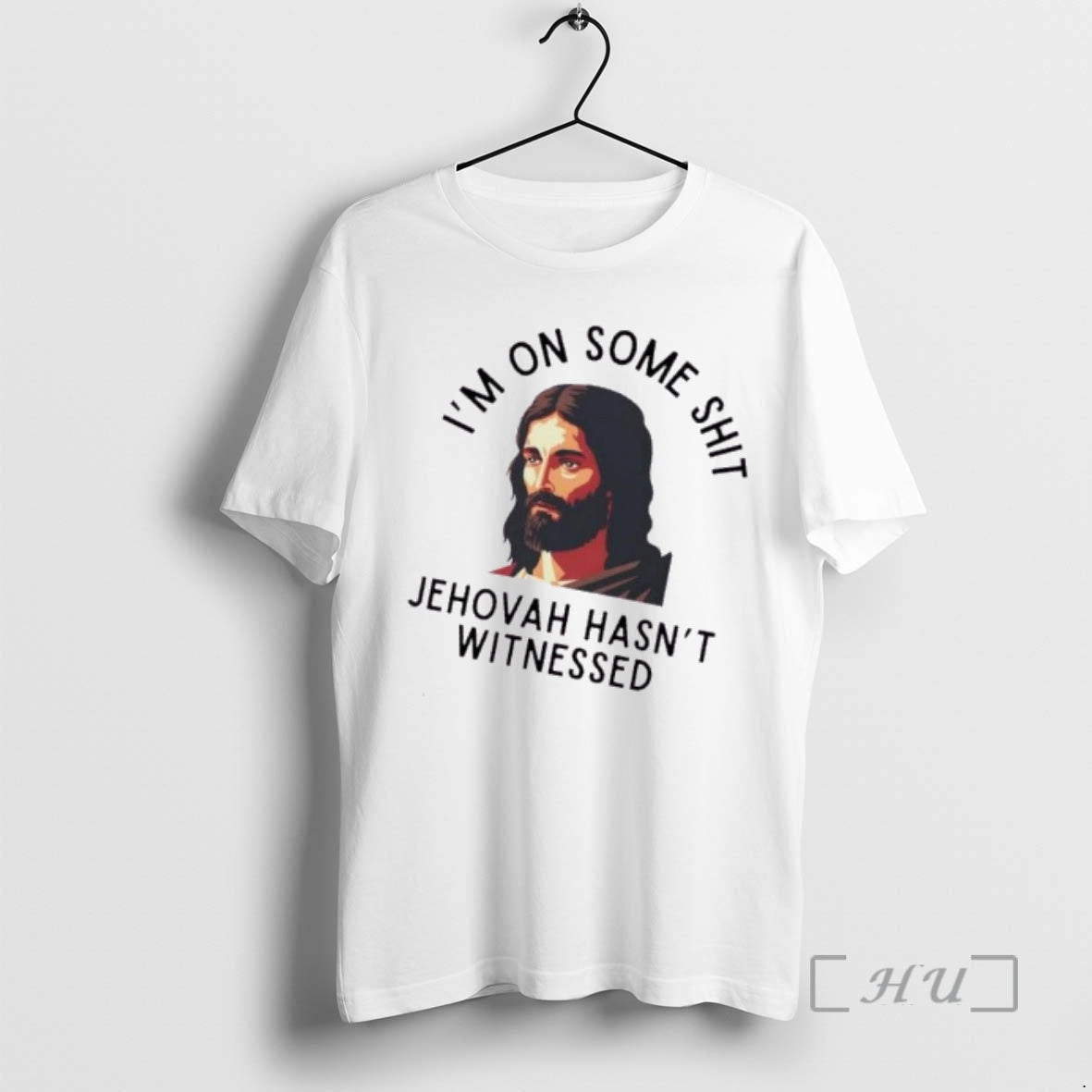 Officials Jesus Im Some Shit Jehovah Hasnt Witnessed T-Shirts, Hoodie, Sweatshirt - T-Shirt, Sweatshirt, Hoodie