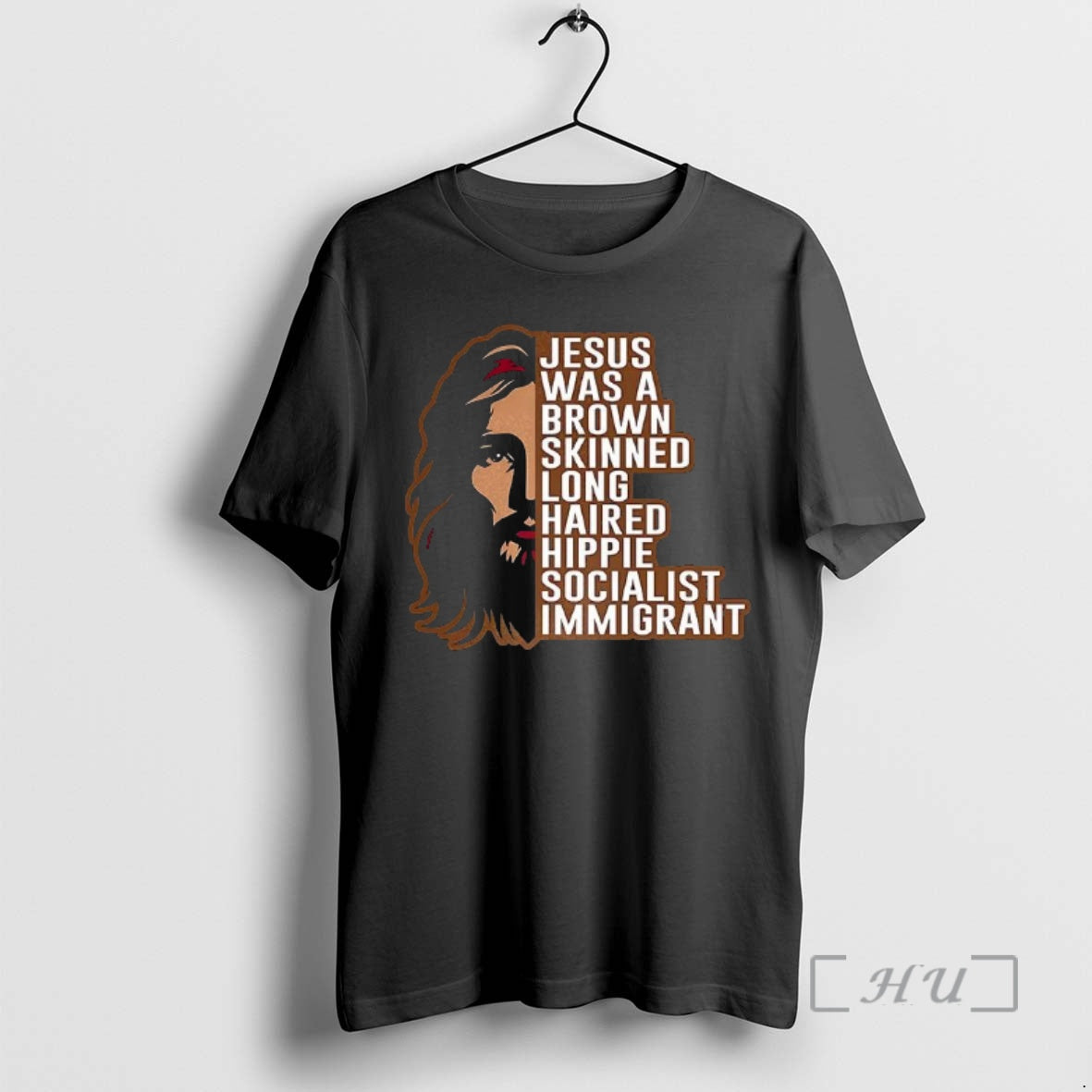 Officials Jesus Was Brown Skinned Long Haired Hippie Socialist Immigrant Half Face T-Shirts, Hoodie, Sweatshirt - T-Shirt, Sweatshirt, Hoodie