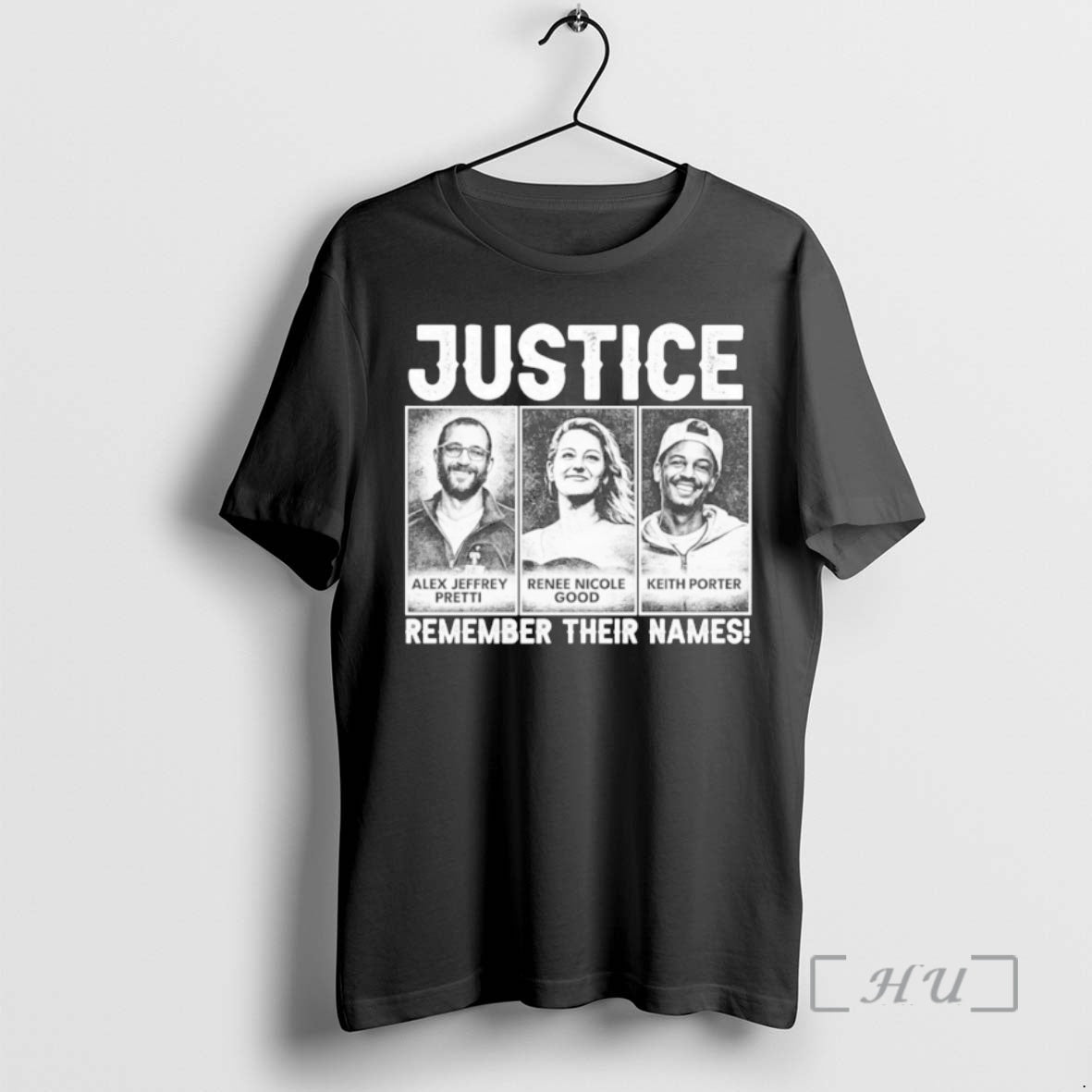 Officials Justice Remember Their Names Alex Pretti Renee Nicole Good Keith Porter T-Shirts, Hoodie, Sweatshirt - T-Shirt, Sweatshirt, Hoodie