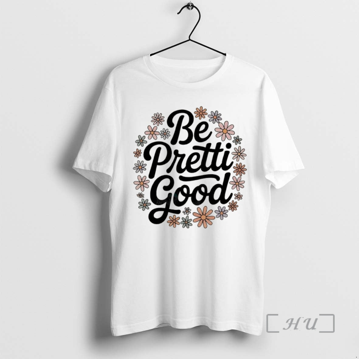 Officials Justice Alex Pretty Be Pretti Good Floral T-Shirts, Hoodie, Sweatshirt - T-Shirt, Sweatshirt, Hoodie