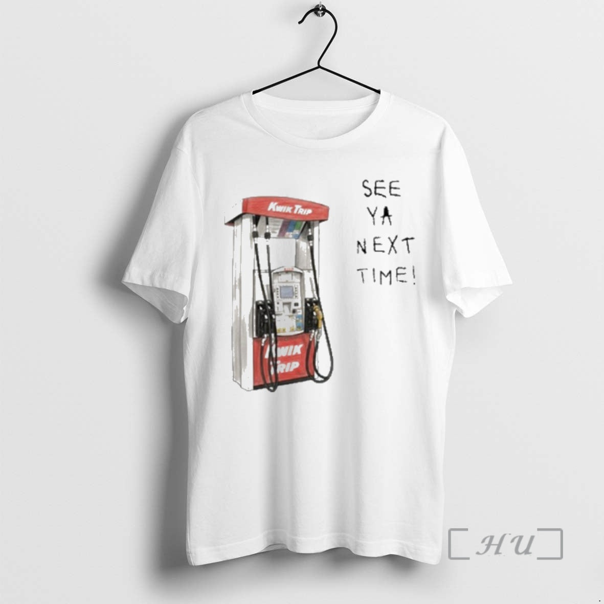 Officials Kwik Trip Pump See Ya Next Time T-Shirts, Hoodie, Sweatshirt - T-Shirt, Sweatshirt, Hoodie