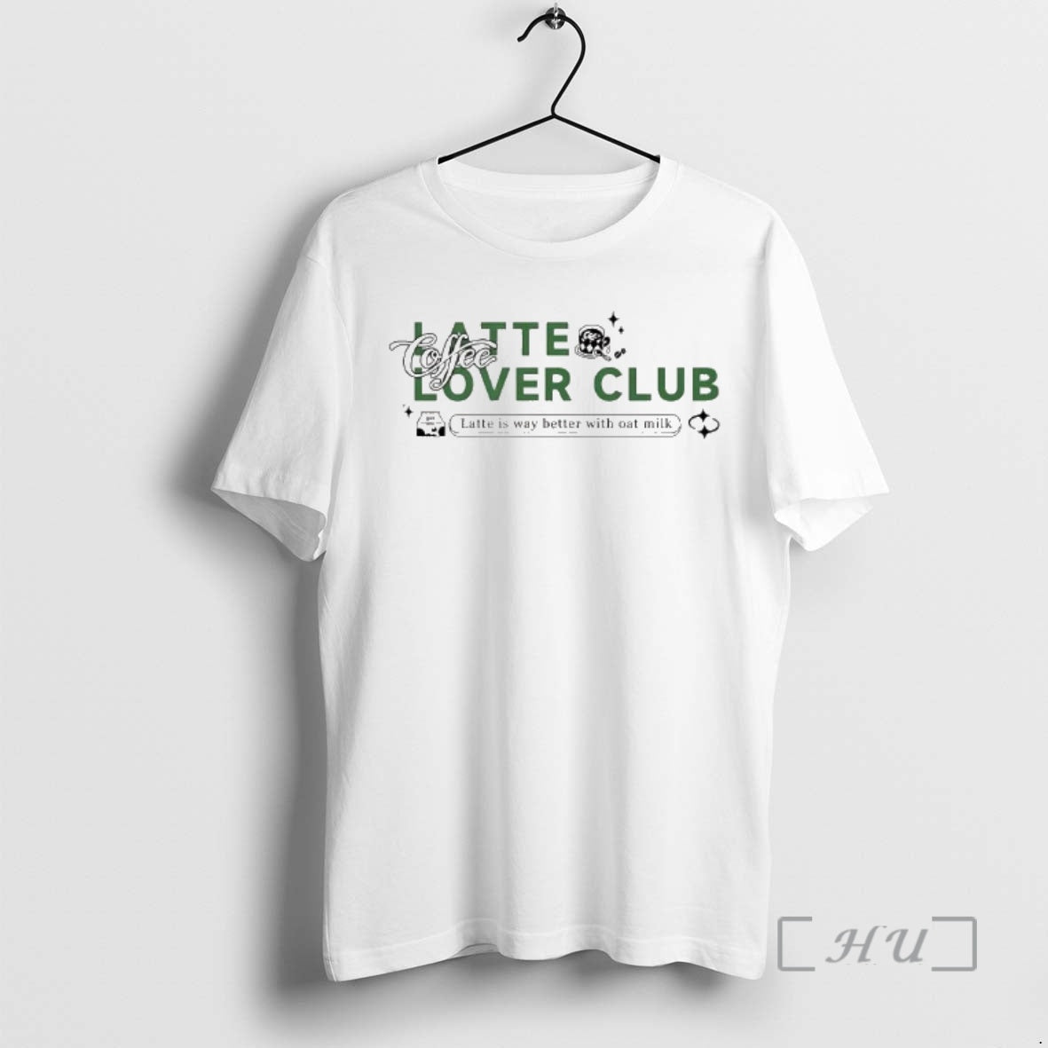 Officials Latte Lover Club Latte Is Way Better Oat Milk T-Shirts, Hoodie, Sweatshirt - T-Shirt, Sweatshirt, Hoodie